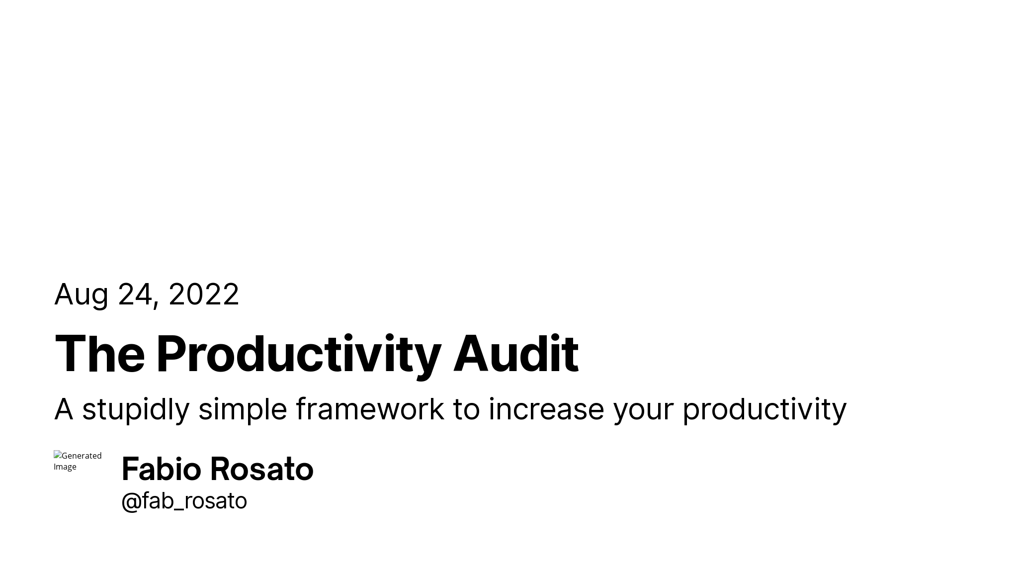 The Productivity Audit The productivity audit